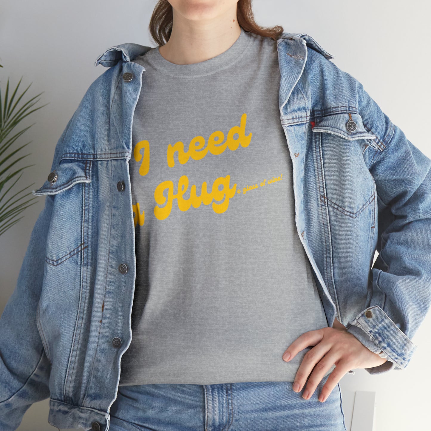 I need a HUG...e glass of wine!