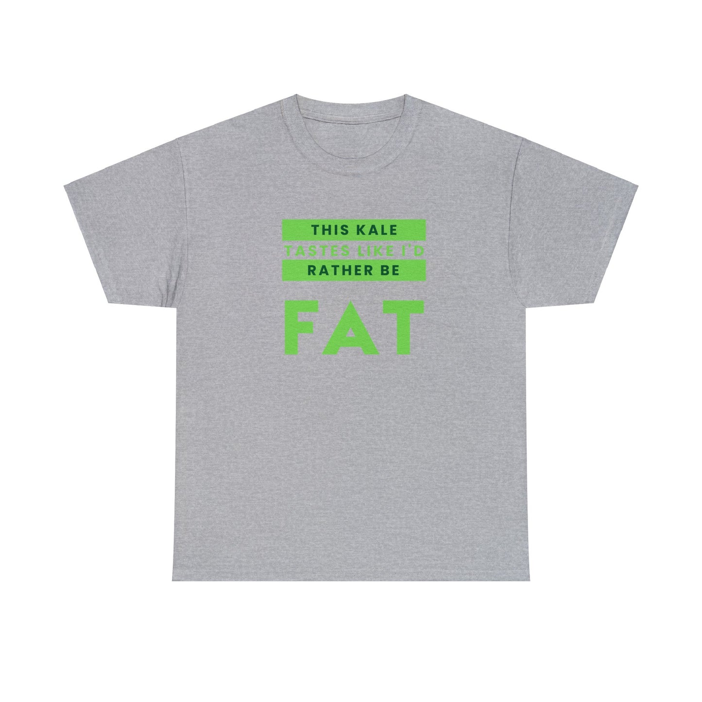 This Kale Tastes Like I'd Rather Be Fat!