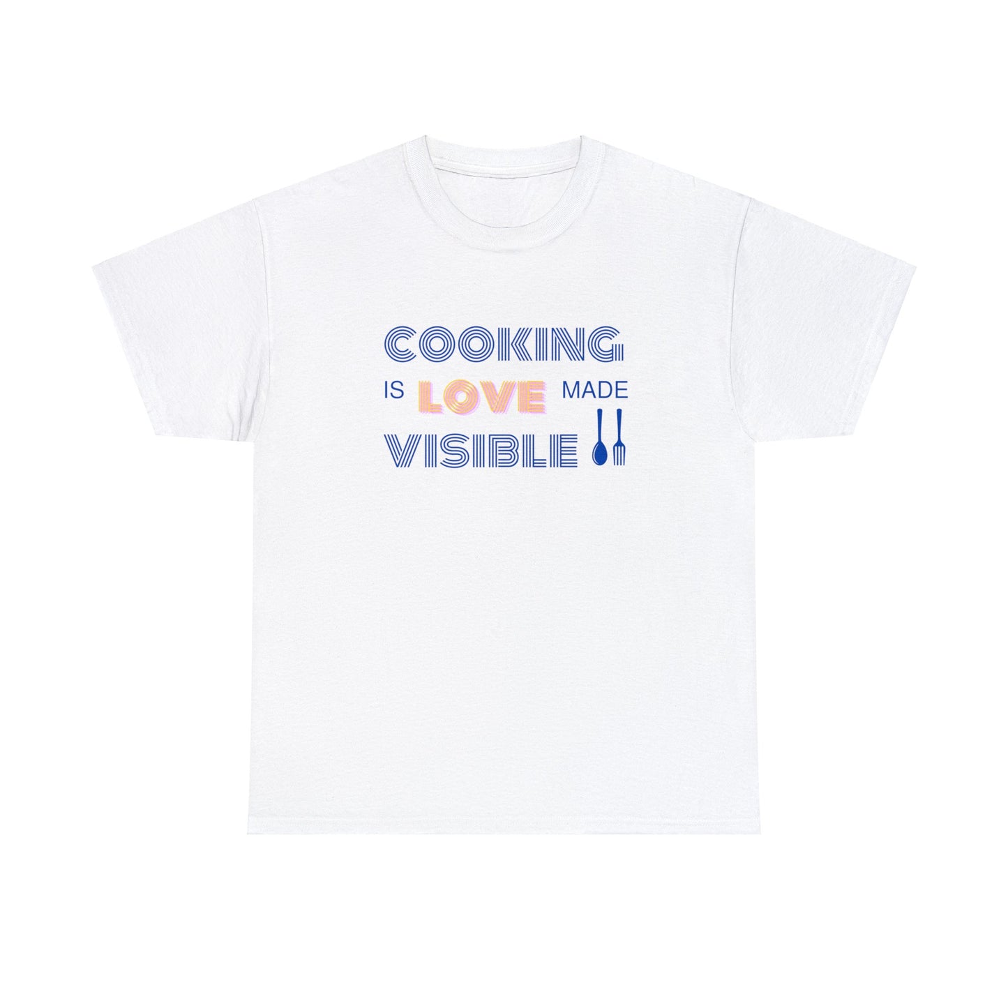 Cooking Is Love Made Visible