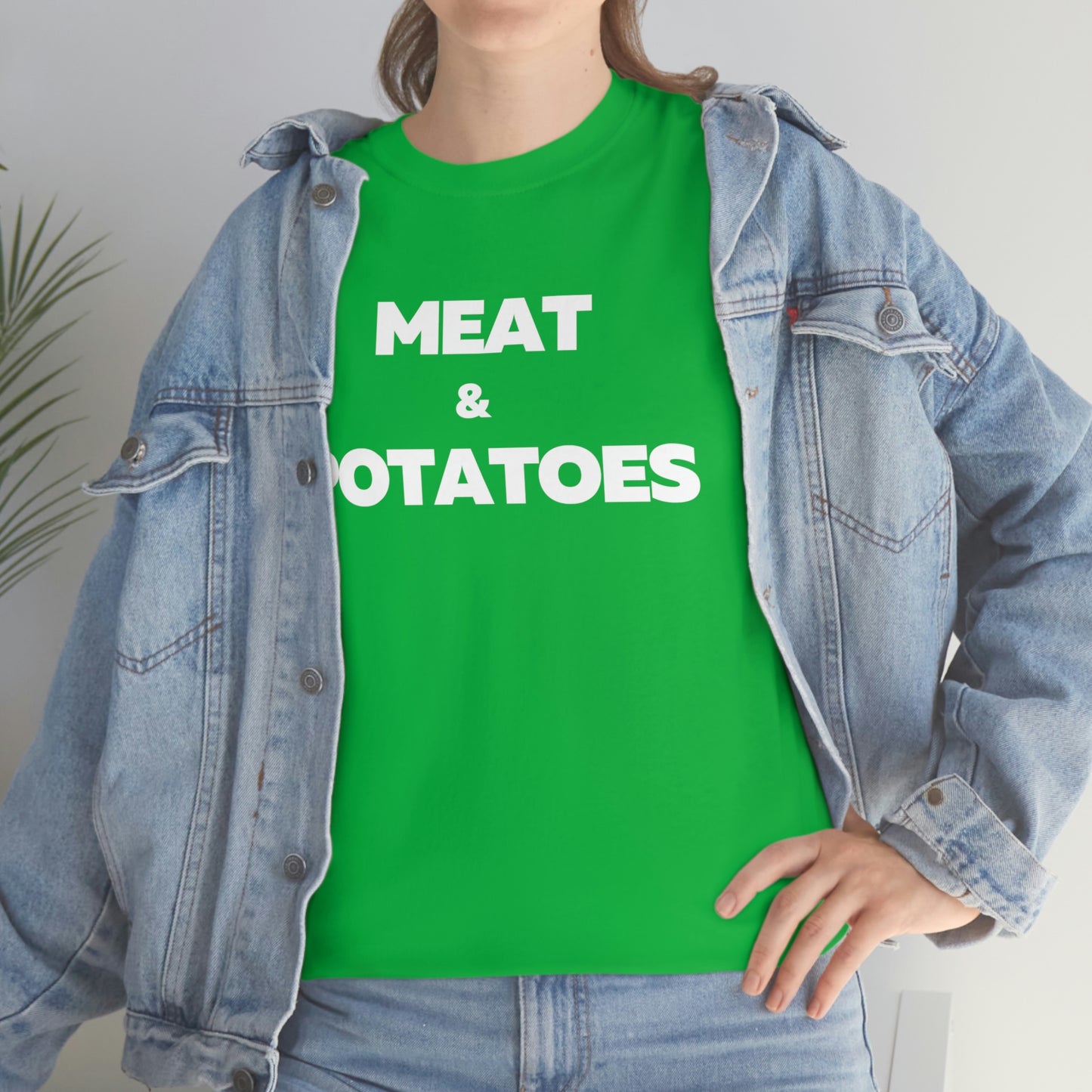 Meat and Potatoes