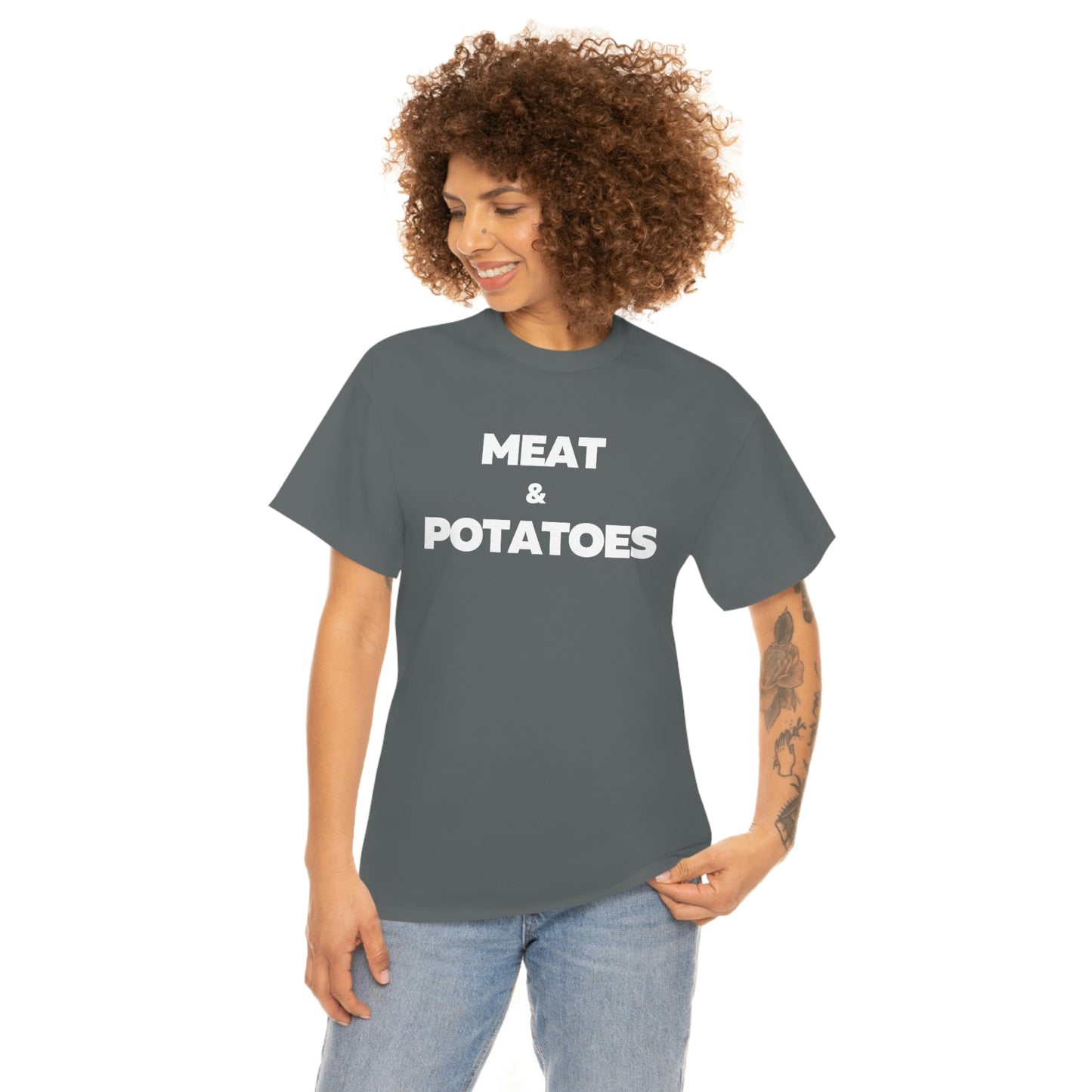 Meat and Potatoes