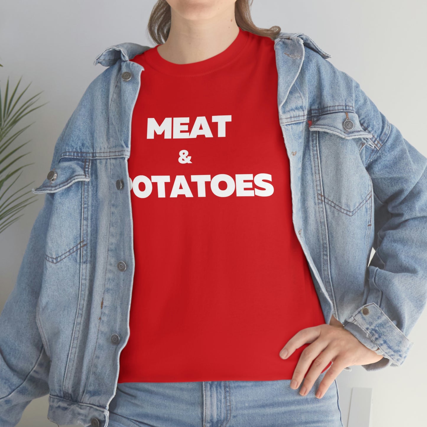 Meat and Potatoes