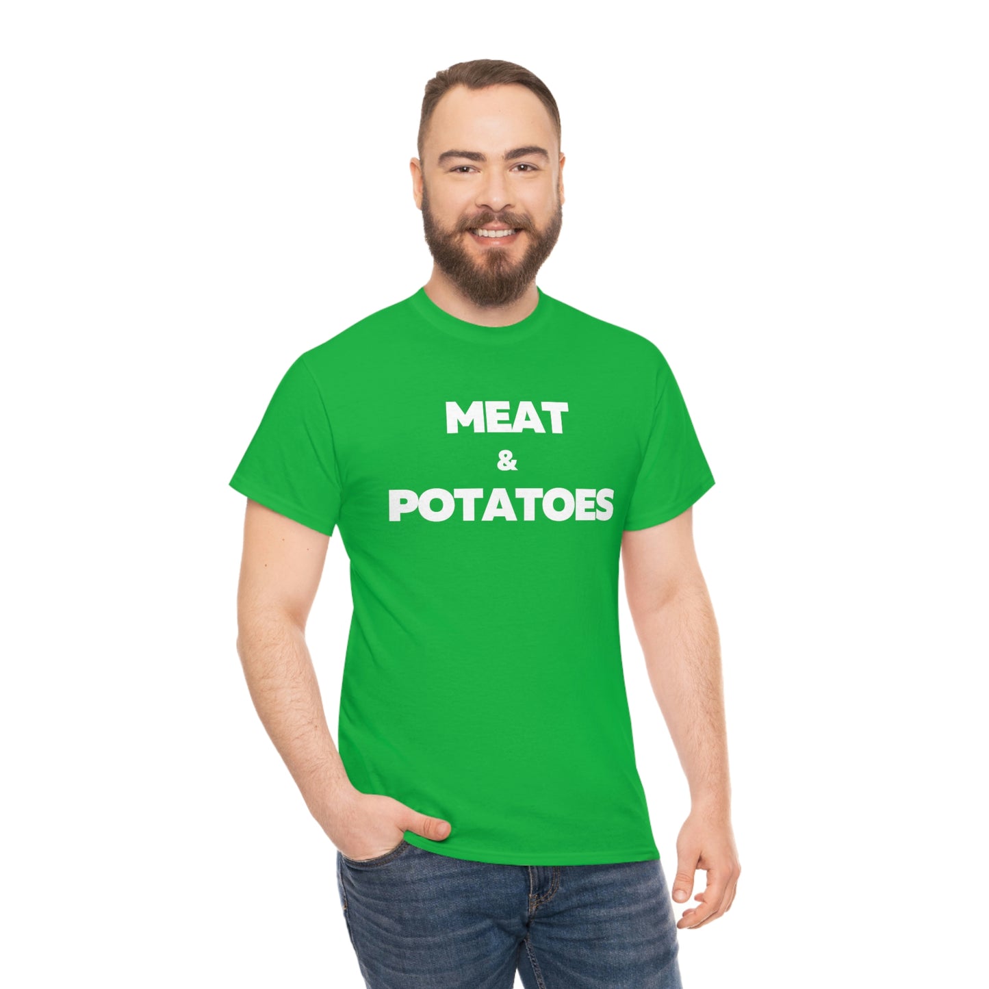 Meat and Potatoes