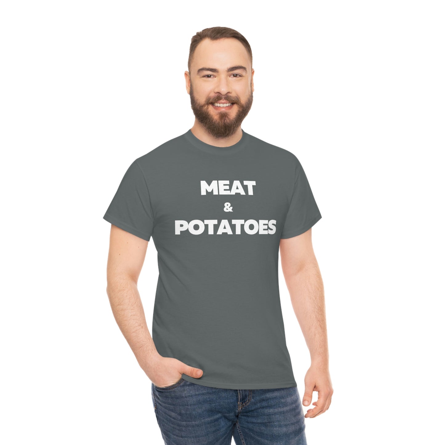 Meat and Potatoes