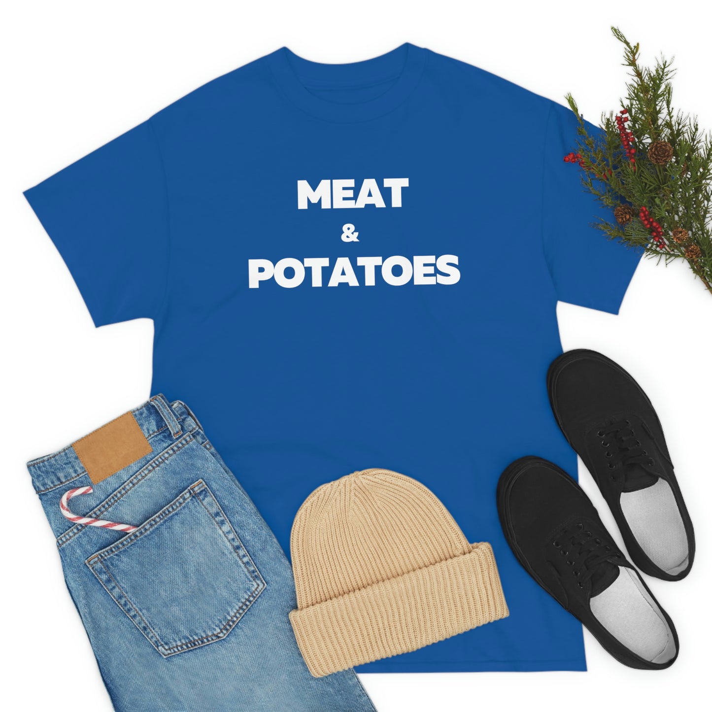 Meat and Potatoes